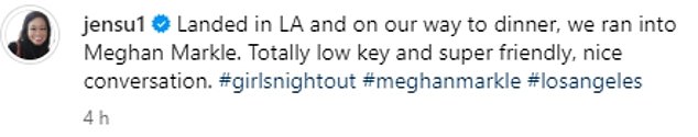 After meeting Meghan, Jen Su shared the picture and said she was 'low key' and 'super friendly'