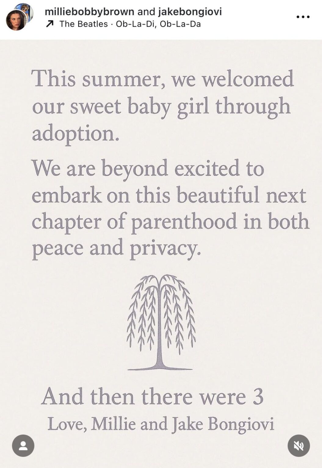 Millie Bobby Brown & Jake Bongjovi announce that they are now parents after adopting a baby girl this summer: “And then there were 3.”