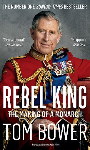 The cover of Rebel King by Tom Bower is pictured