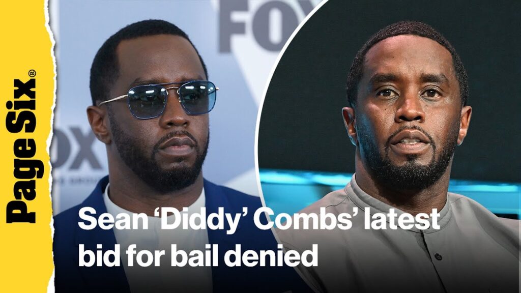 Sean ‘Diddy’ Combs’ latest bid for bail DENIED Sean 'Diddy' Combs' latest bid for bail DENIED