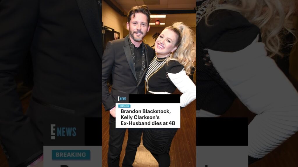 Kelly Clarkson's ex-husband Brandon Blackstock has died after a yearslong battle with cancer.