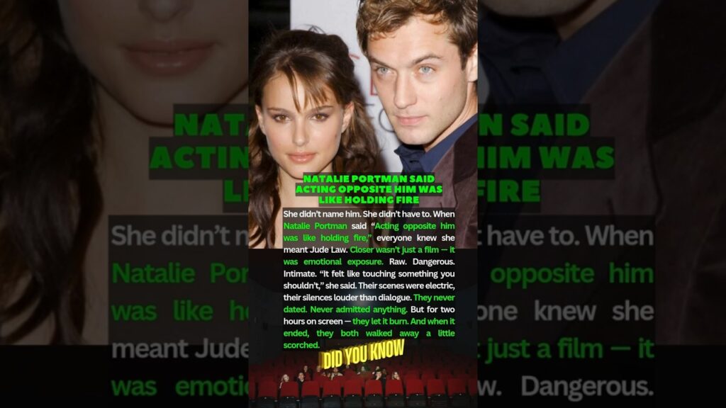 Natalie Portman Said Acting Opposite Him Was Like Holding Fire