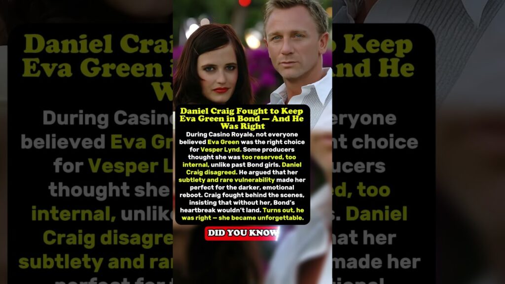 How Eva Green Changed James Bond Forever How Eva Green Changed James Bond Forever