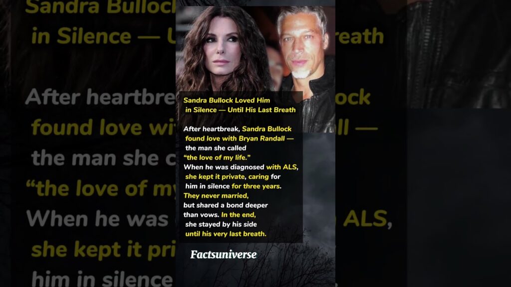 Sandra Bullock Stayed by His Side Until the End Sandra Bullock Stayed by His Side Until the End
