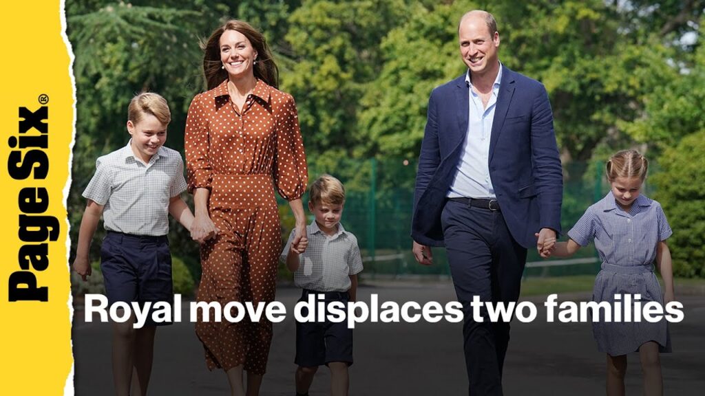 Kate Middleton and Prince William’s new home leaves 2 families displaced: report Kate Middleton and Prince William's new home leaves 2 families displaced: report