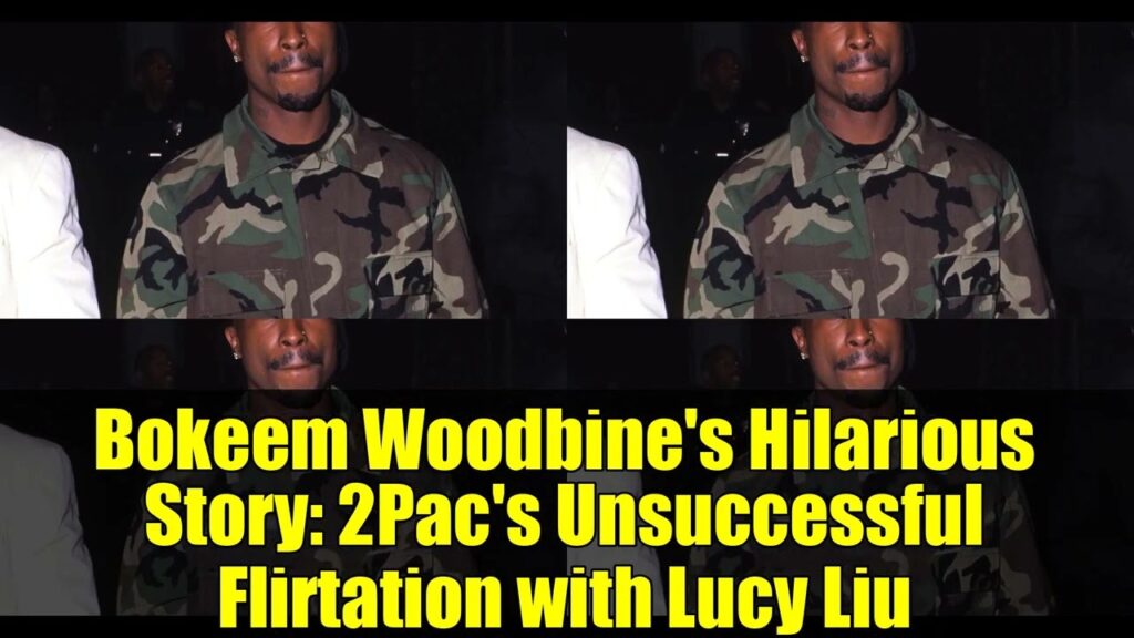 Bokeem Woodbine’s Hilarious Story: 2Pac’s Unsuccessful Flirtation with Lucy Liu Bokeem Woodbine's Hilarious Story: 2Pac's Unsuccessful Flirtation with Lucy Liu