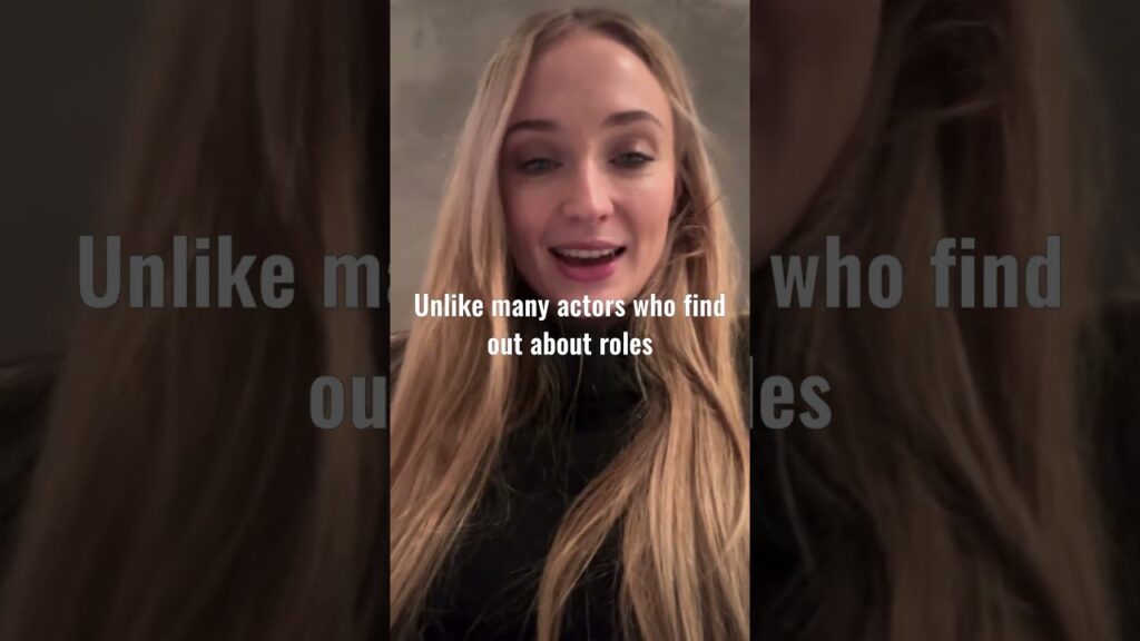 Sophie Turner’s Life Changed With One Fun Audition!