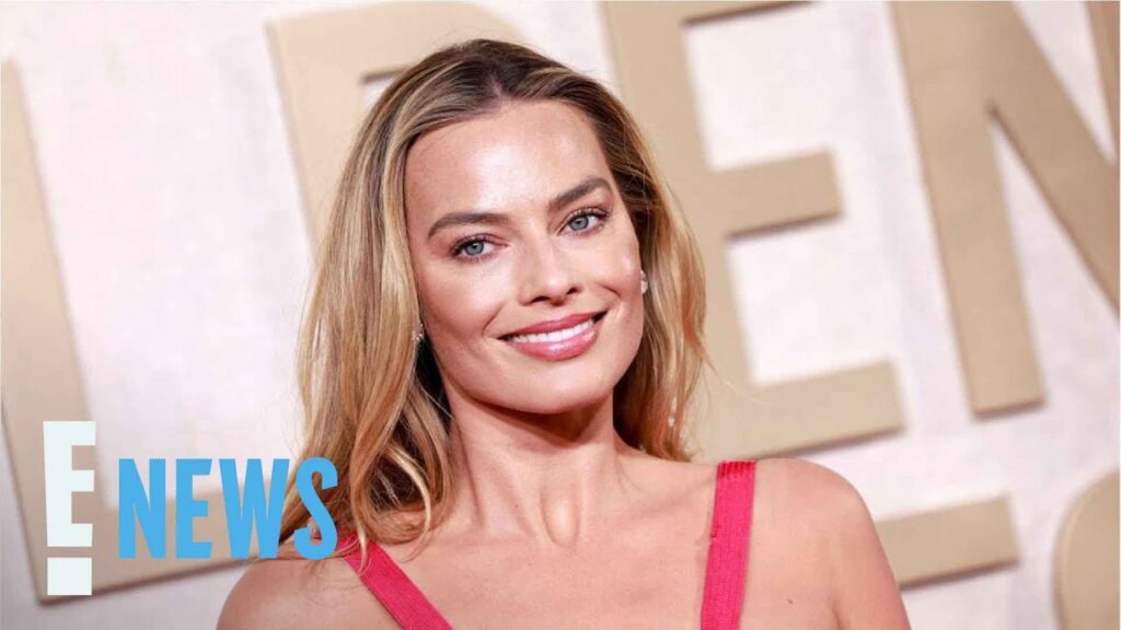 Margot Robbie Makes First Comment About Motherhood Since Giving Birth | E! News