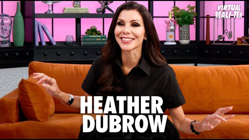 Heather Dubrow breaks down 'RHOC' drama with 'Virtual Reali-Tea' — including wild 'roofie' claims