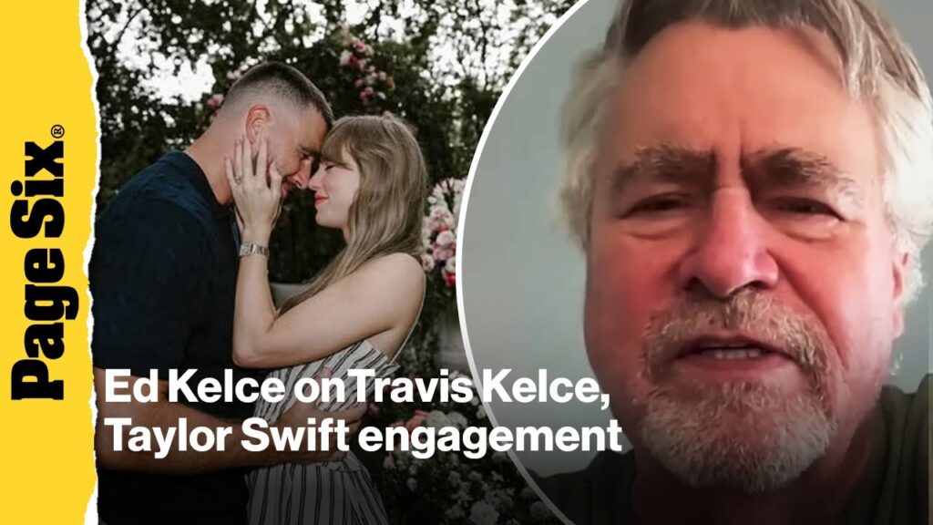 Ed Kelce shares details on Travis’ proposal to Taylor Swift Ed Kelce shares details on Travis' proposal to Taylor Swift