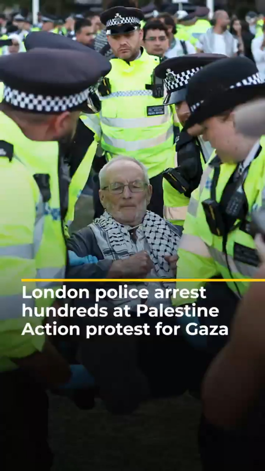 UK police arrest 466 people at Palestine Action protest in London for supporting "terror group" (09-08-25)