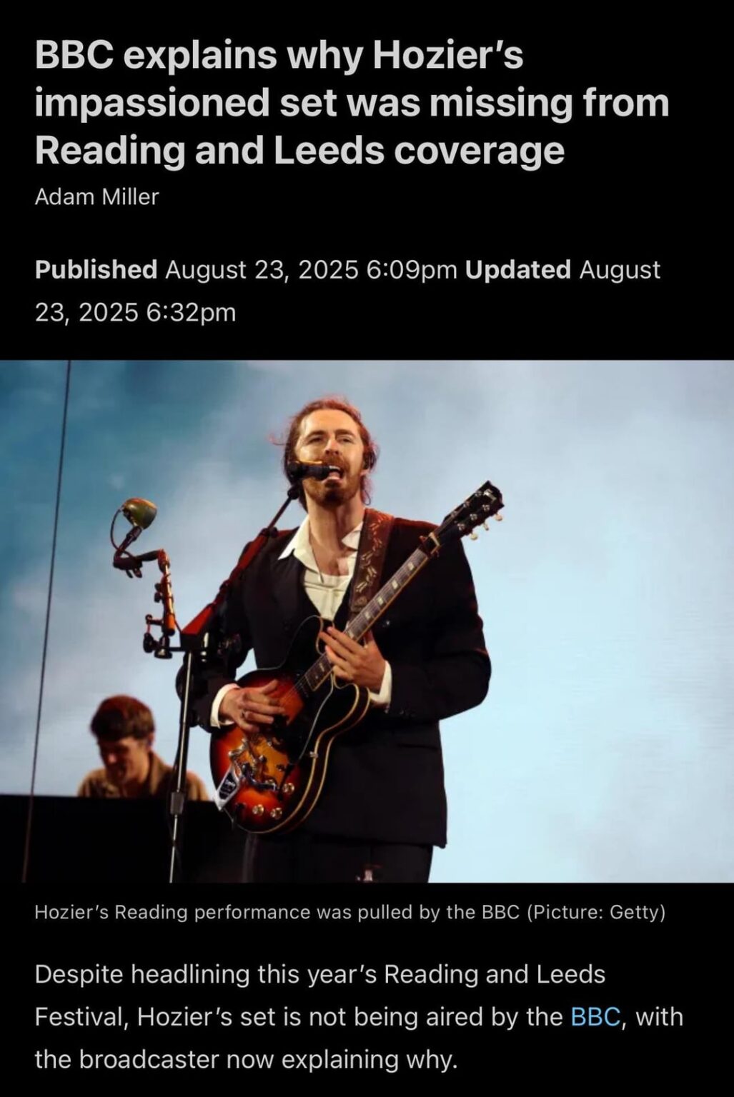 BBC explains why Hozier’s impassioned set was missing from Reading and Leeds coverage.