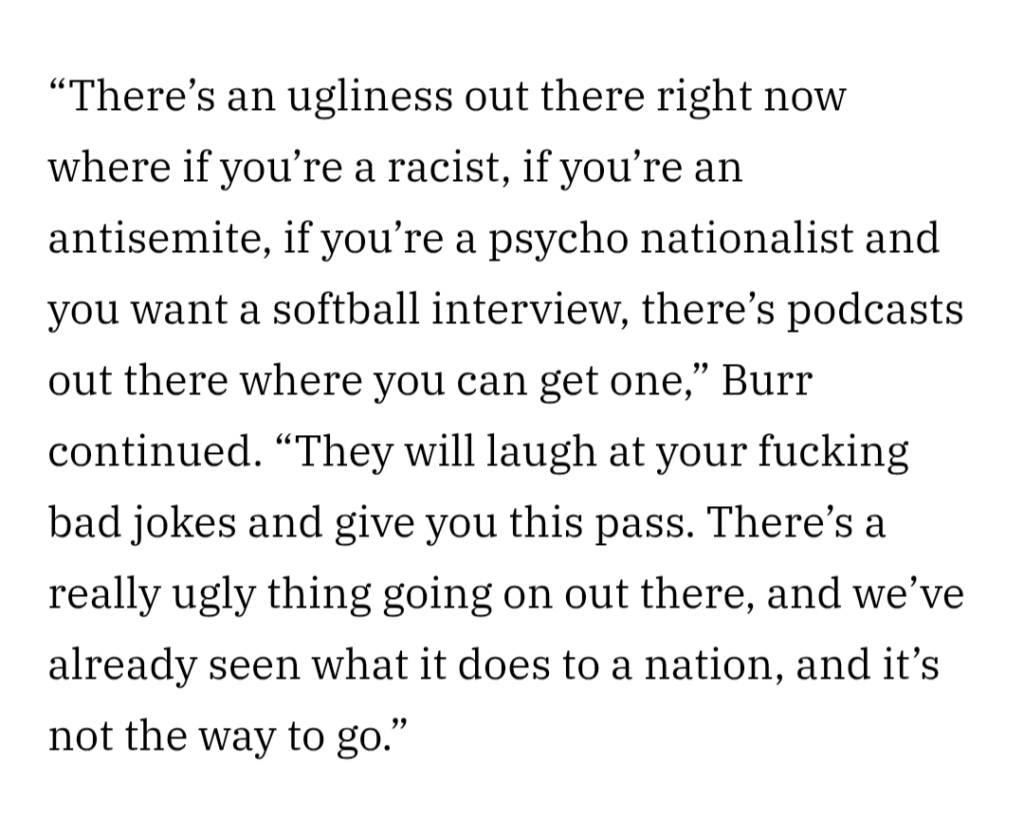 Bill Burr roasts the Podcast Bro sphere