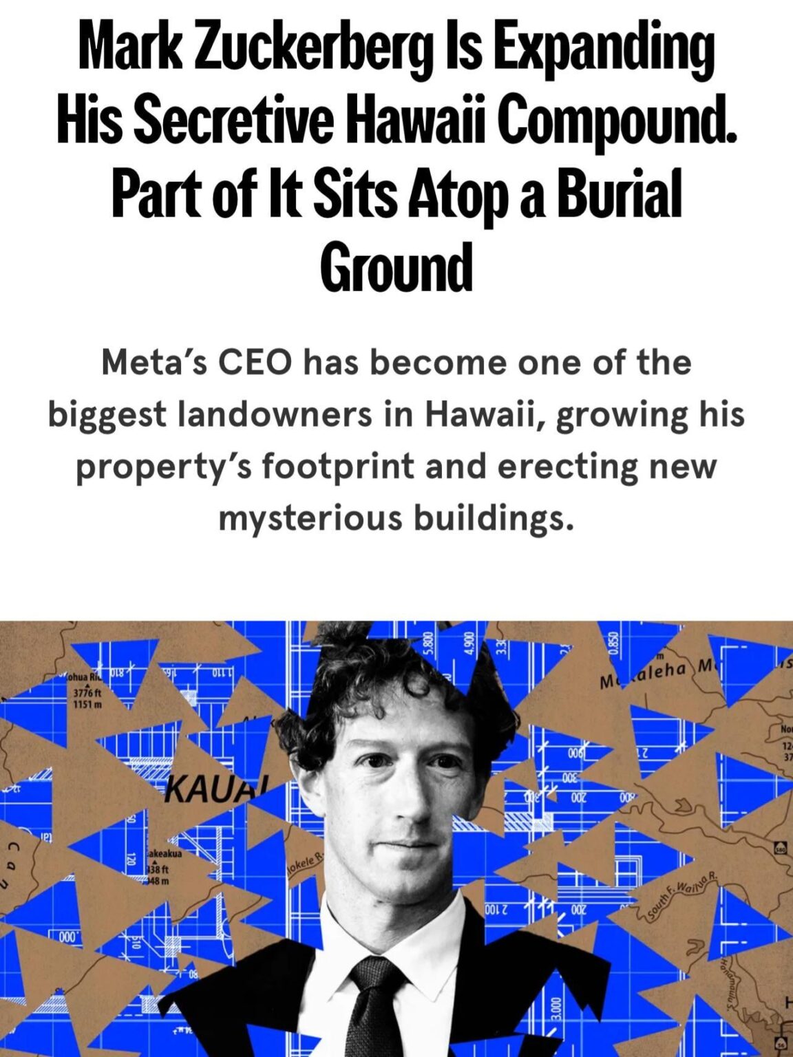 Mark Zuckerberg Is Expanding His Secretive Hawaii Compound. Part of It Sits Atop a Burial Ground.