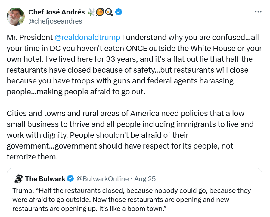 Celebrity Chef José Andrés publicly calls out Trump by exposing his absurd lie that DC restaurants are being closed due to an imaginary crime wave.