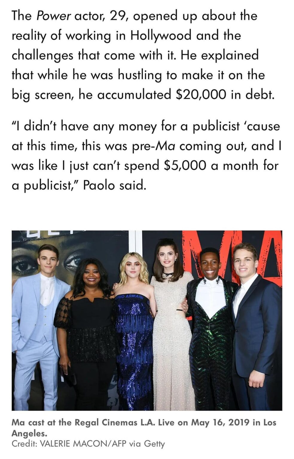 Gianni Paulo shares that his 'Ma' costar Octavia Spencer paid for his publicist when he  as struggling: "She had called her publicist, paid for it completely, and then set me up with her whole team."
