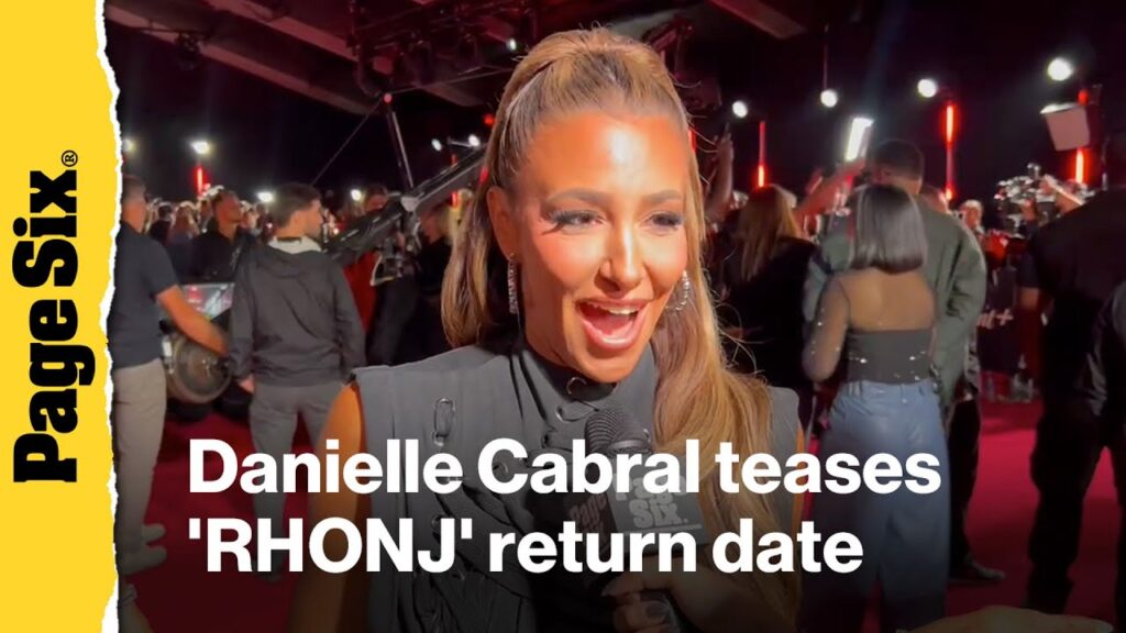 EXCLUSIVE: Danielle Cabral teases ‘RHONJ’ return date after hiatus: ‘A fresh start’ at VMAS 2025 EXCLUSIVE: Danielle Cabral teases ‘RHONJ’ return date after hiatus: ‘A fresh start’ at VMAS 2025