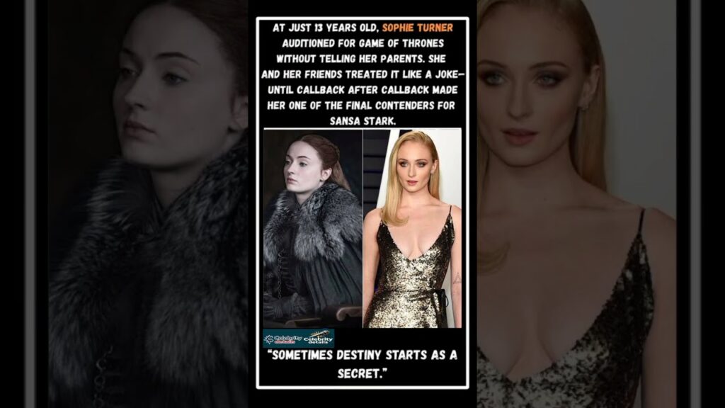 “SOPHIE TURNER HID HER GAME OF THRONES AUDITION | Celebrity Details” #gameofthrones #shorts #got