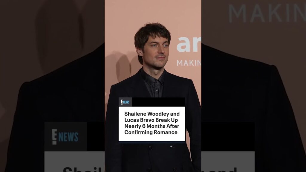 Shailene Woodley and Lucas Bravo are calling it quits.