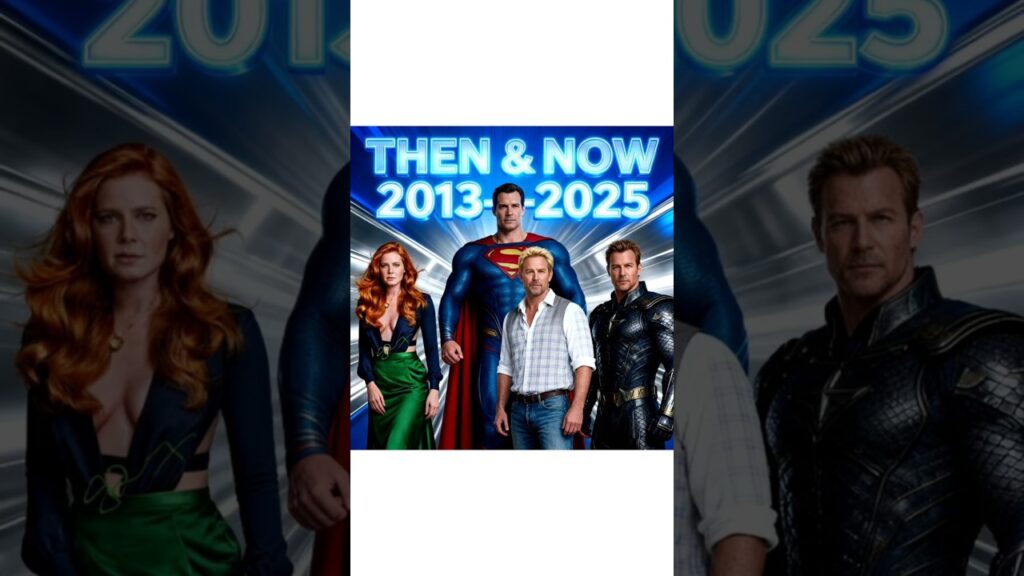 Man of Steel Cast Then & Now 2013-2025 | Shocking Superman Actor Transformations