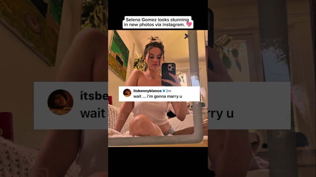 Benny commented with "Wait… I'm gonna marry u". 🥹 #selenagomez #bennyblanco #fyp