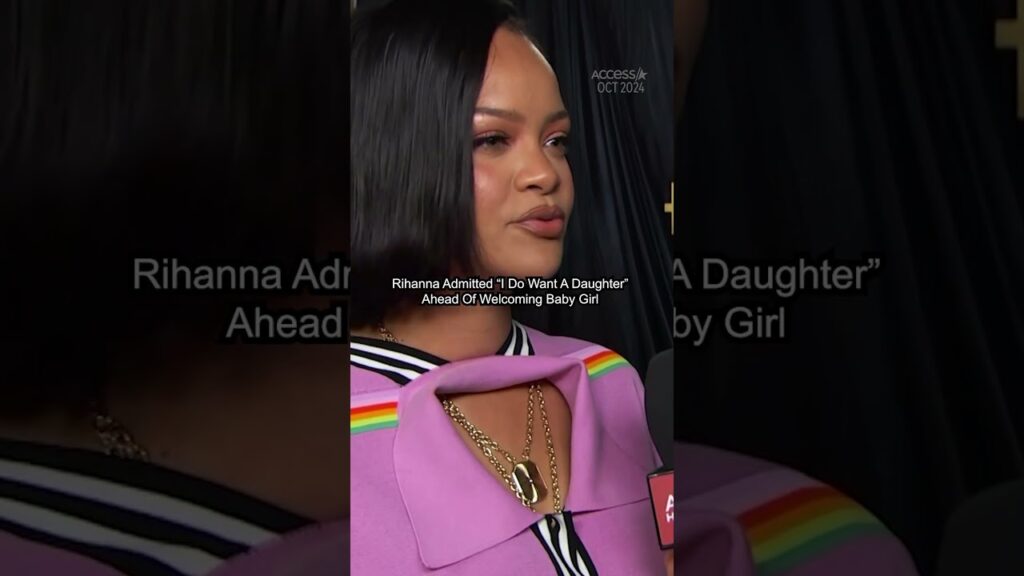 Rihanna Admitted “I Do Want A Daughter” Ahead Of Welcoming Baby Girl