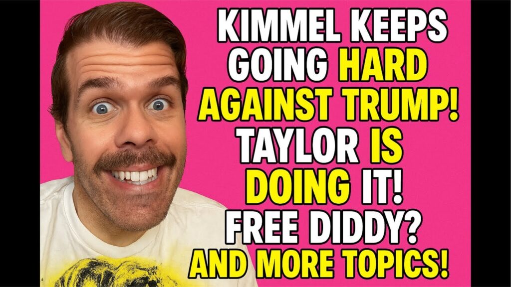 Kimmel Keeps Going HARD Against Trump! Taylor Swift Is Doing It! Free Diddy? And More HOT TOPICS! Kimmel Keeps Going HARD Against Trump! Taylor Swift Is Doing It! Free Diddy? And More HOT TOPICS!