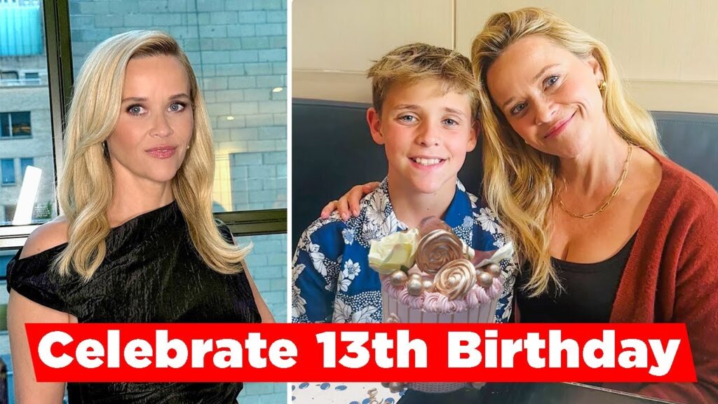 Reese Witherspoon Celebrates His Son Tennessee's 13th Birthday