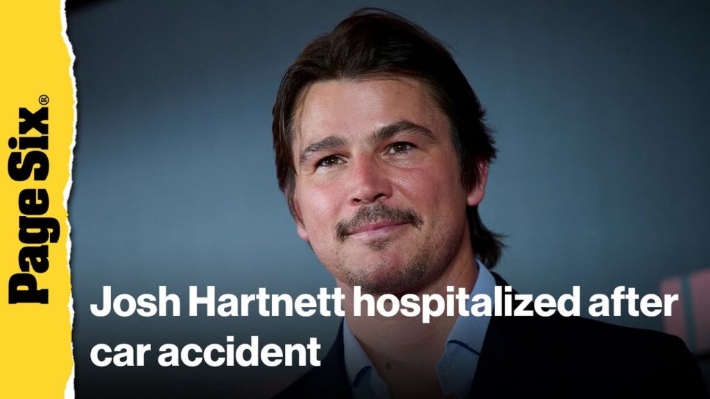 Josh Hartnett rushed to hospital after car accident
