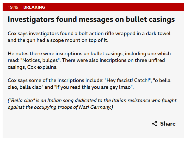 Utah Governor Spencer Cox says some of the inscriptions on the bullet casings from Tyler Robinson's rifle include: "Hey facist! Catch!", "o bella ciao, bella ciao" and "if you read this you are gay lmao".
