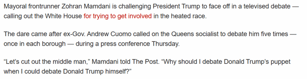 New York City Mayoral candidate Zohran Mamdani is challenging Donald Trump to a televised debate in response to the President's attempts to insert himself into the Mayoral election