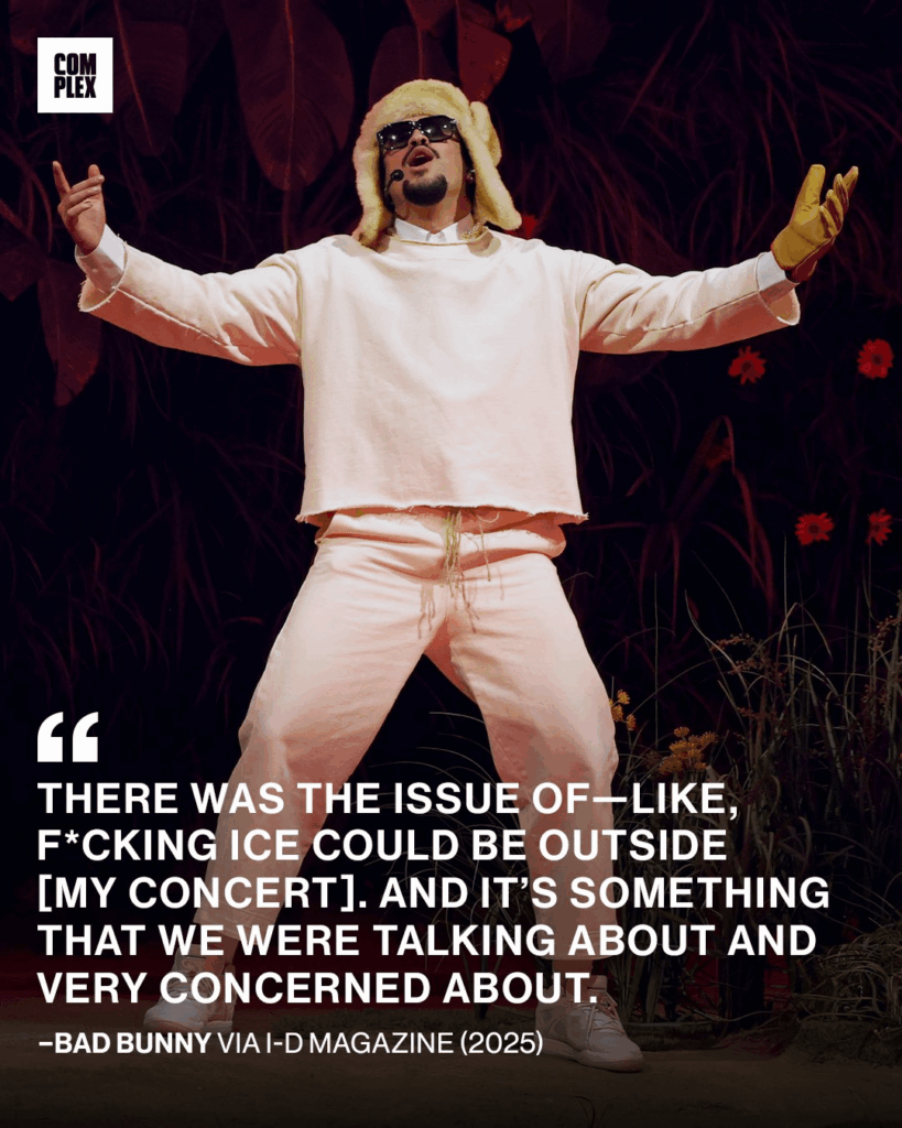 Bad Bunny says that fear of ICE raids made him not visit the US in his latest tour.