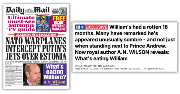Daily Mail headline “What’s eating William?” highlights A.N. Wilson’s column on Prince William’s poor public image and workload.