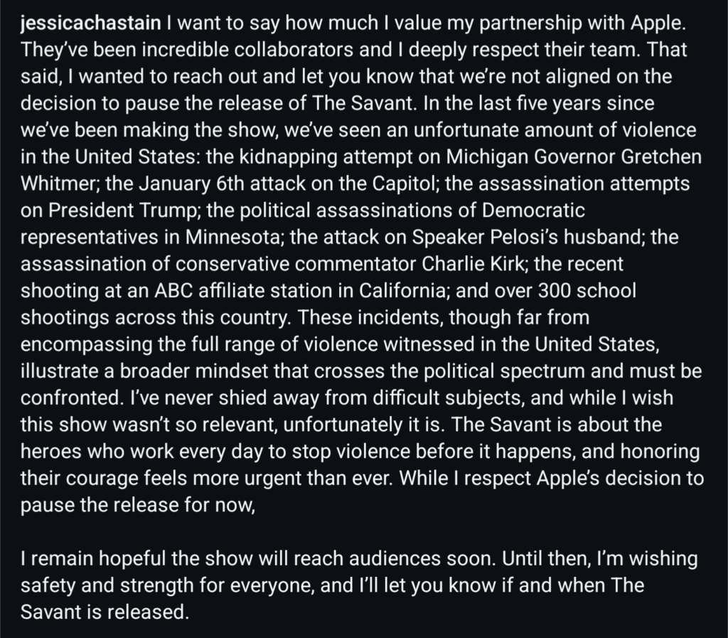 Jessica Chastain disagrees with Apple’s decision to delay The Savant: "In the last five years since we've been making the show, we've seen an unfortunate amount of violence in the United States"