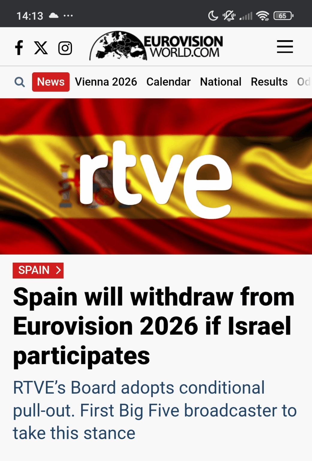 Spain officially announces they will withdraw from Eurovision if Israel participates.