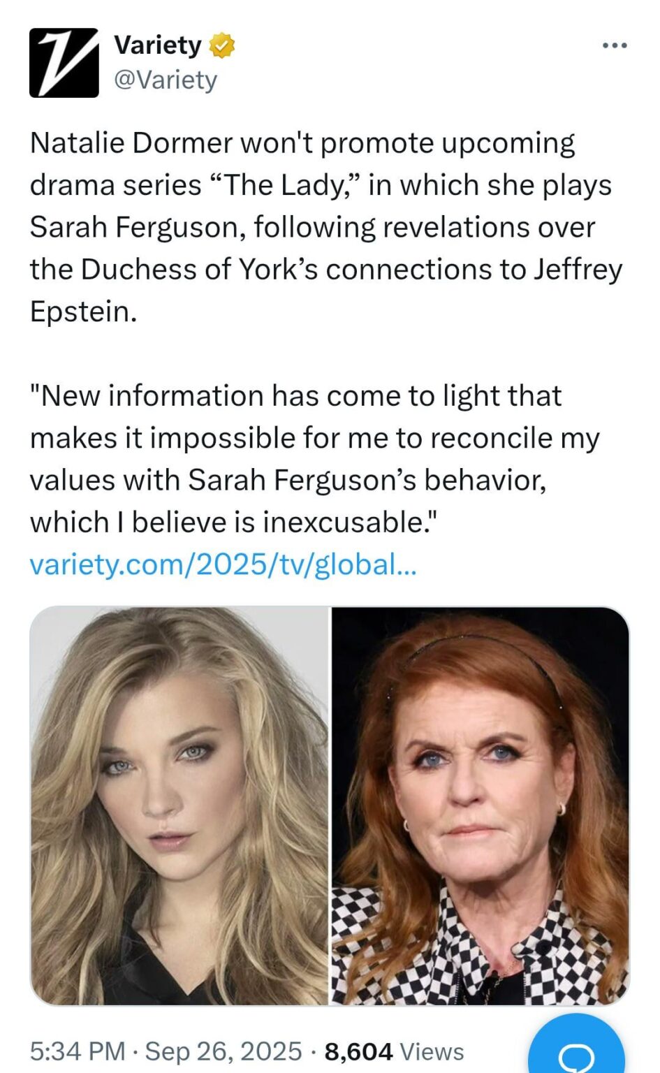 Natalie Dormer won’t promote upcoming drama series “The Lady,” in which she plays Sarah Ferguson, following revelations over the Duchess of York’s connections to Jeffrey Epstein. Natalie Dormer won't promote upcoming drama series “The Lady,” in which she plays Sarah Ferguson, following revelations over the Duchess of York’s connections to Jeffrey Epstein.