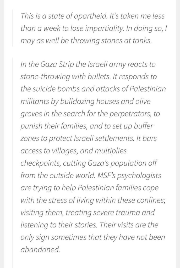 Daniel Day-Lewis, reflecting on his visit to Gaza in 2005