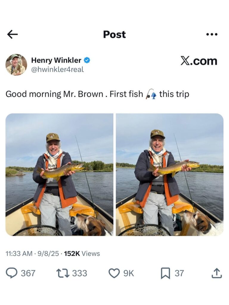 Enjoy some photos of Henry Winkler during his fly fishing trip in Idaho last week: “If EVERYONE, no matter where , spent time on the river I bet we could listen better”