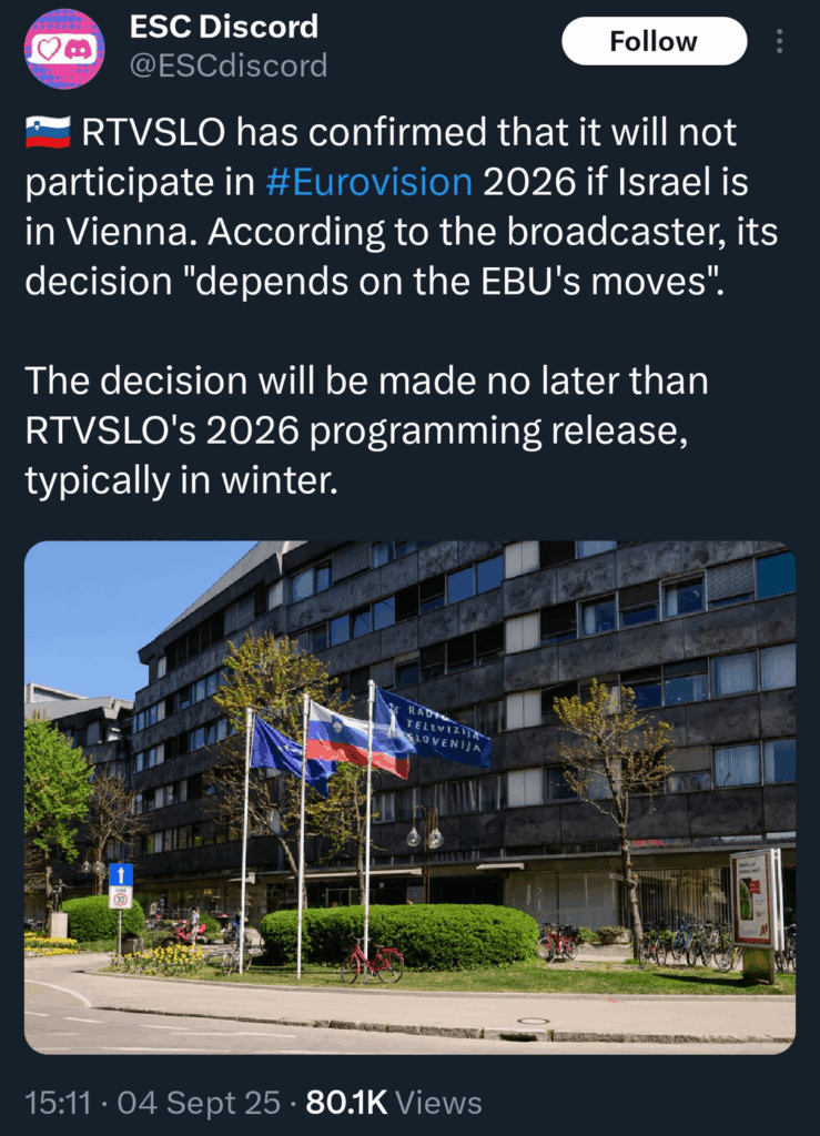 🇸🇮 RTVSLO has confirmed that it will not participate in #Eurovision 2026 if Israel is in Vienna. According to the broadcaster, its decision "depends on the EBU's moves".