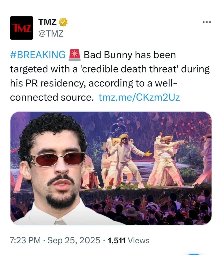 Bad Bunny targeted with a ‘credible death threat’ during his PR residency according to TMZ Bad Bunny targeted with a 'credible death threat' during his PR residency according to TMZ