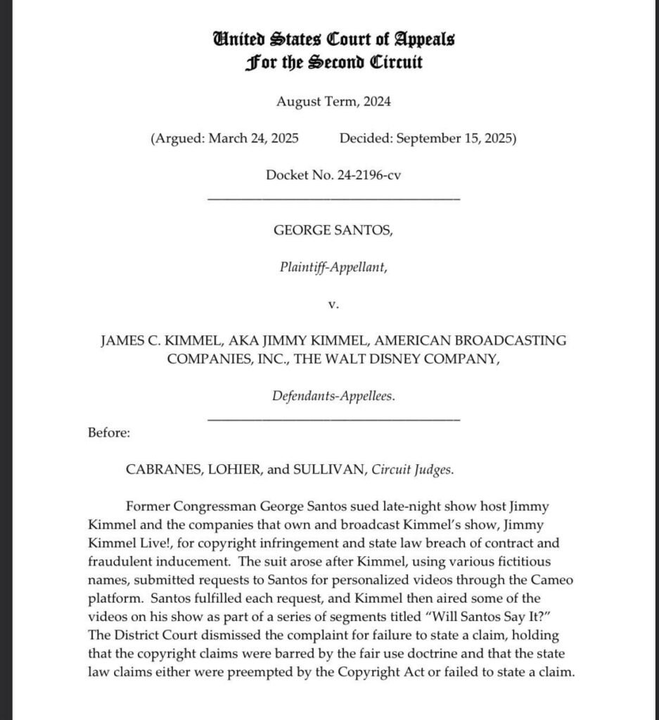 Jimmy Kimmel also defeated former Congressman George Santos’s lawsuit claiming he tricked him into making Cameo videos