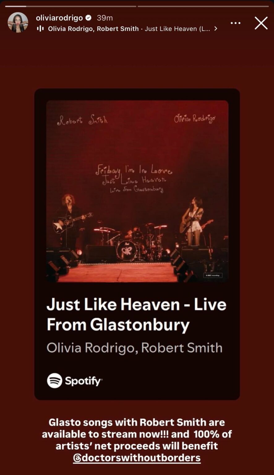 Olivia Rodrigo is releasing Glastonbury set featuring Robert Smith on vinyl to benefit Doctors Without Borders. Their live duets 'Friday I’m in Love' and 'Just Like Heaven' are now streaming with proceeds being donated as well.