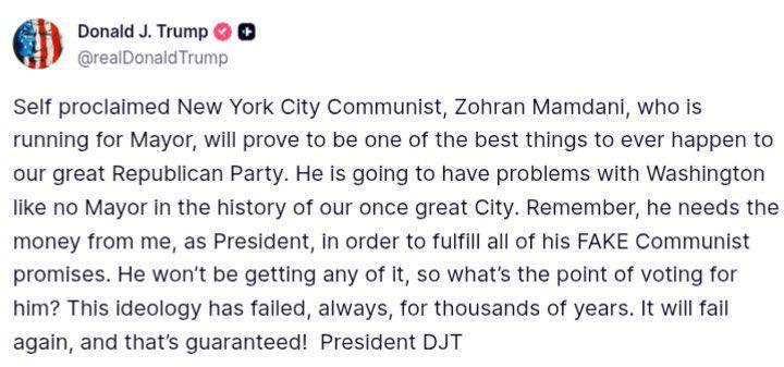 Trump just threatened NYC voters for even considering voting for Zohran Mamdani. This is what desperation looks like.