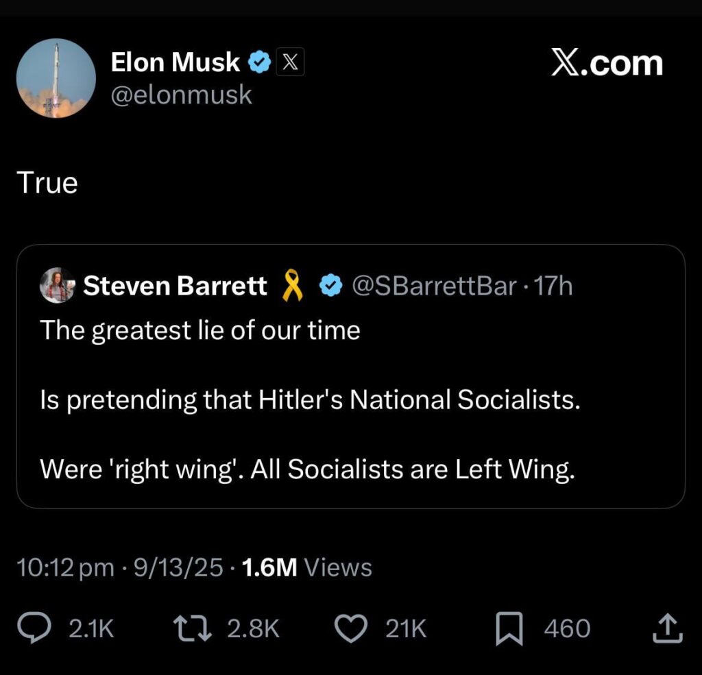 Elon Musk Trying To Perpetuate Misinformation By  Sharing A Post That Says That Hitler And The Nazis Were Left Wing.