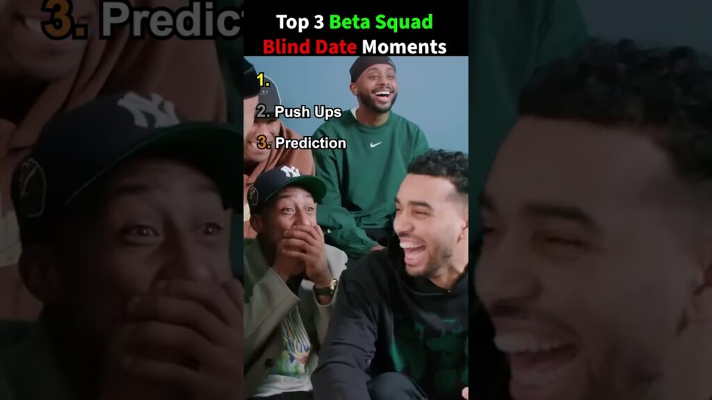Ranking Blind Date Moments Ranking Blind Date Moments