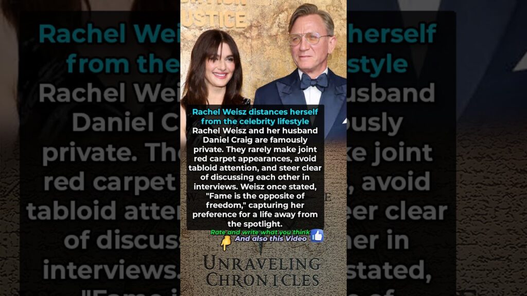 Rachel Weisz distances herself from the celebrity lifestyle