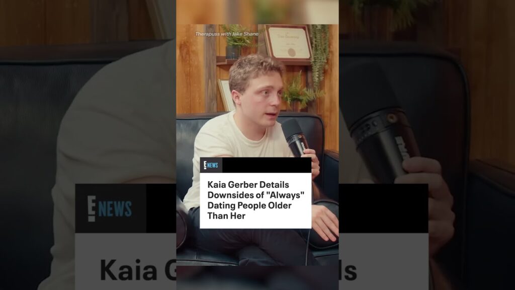 Kaia Gerber admits she hasn't always been in model relationships. (🎥: Therapuss with Jake Shane)