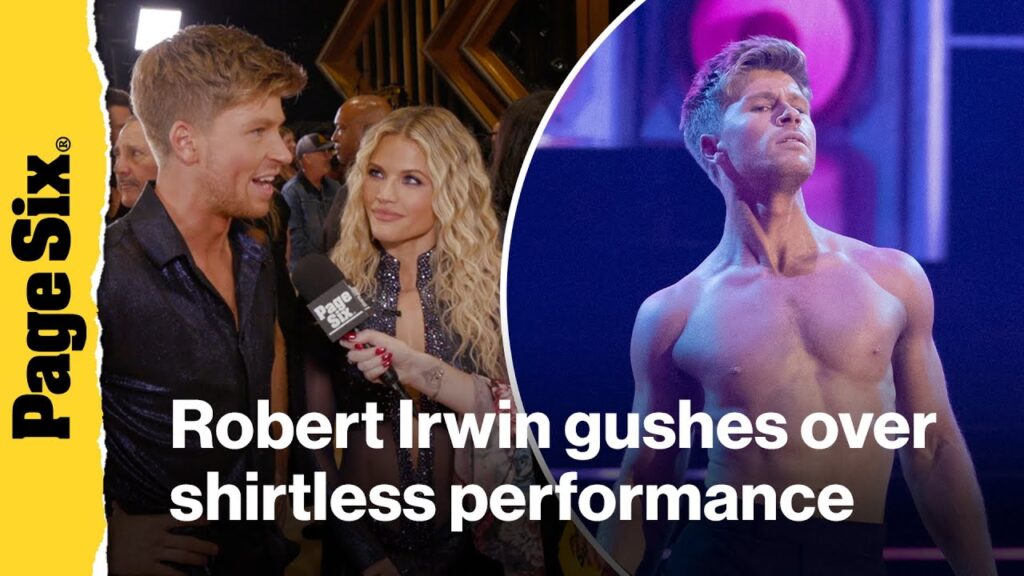 Robert Irwin gushes over shirtless 'DWTS' performance & influx of DMs from American girls