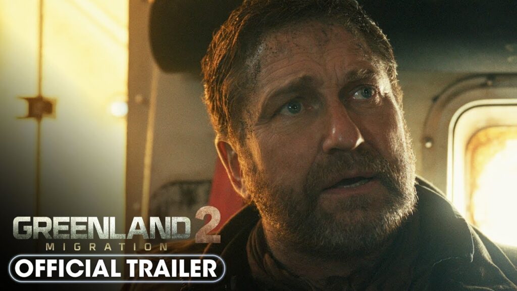 Greenland 2 Migration 2026 Official Trailer | Gerard Butler, Morena Baccarin, Explain in English Greenland 2 Migration 2026 Official Trailer | Gerard Butler, Morena Baccarin, Explain in English