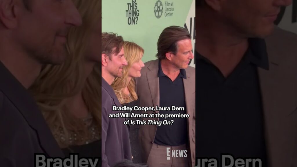 Bradley Cooper, Laura Dern and Will Arnett at "Is This Thing On?" in New York